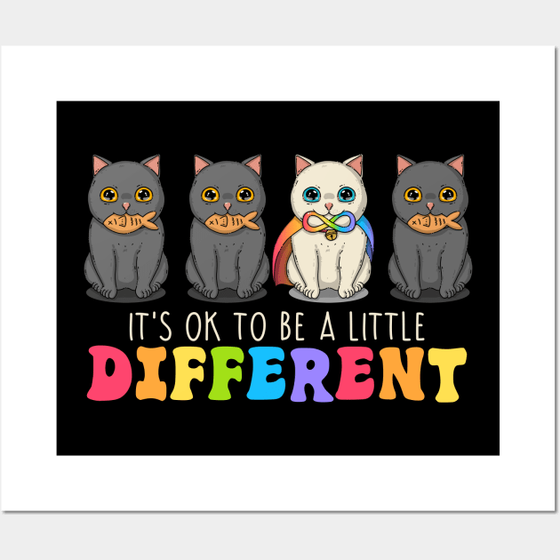 It's Ok To Be A Little Different Wall Art by Japanese Neko